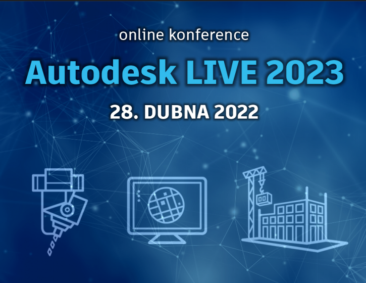 Konference Autodesk LIVE 2023