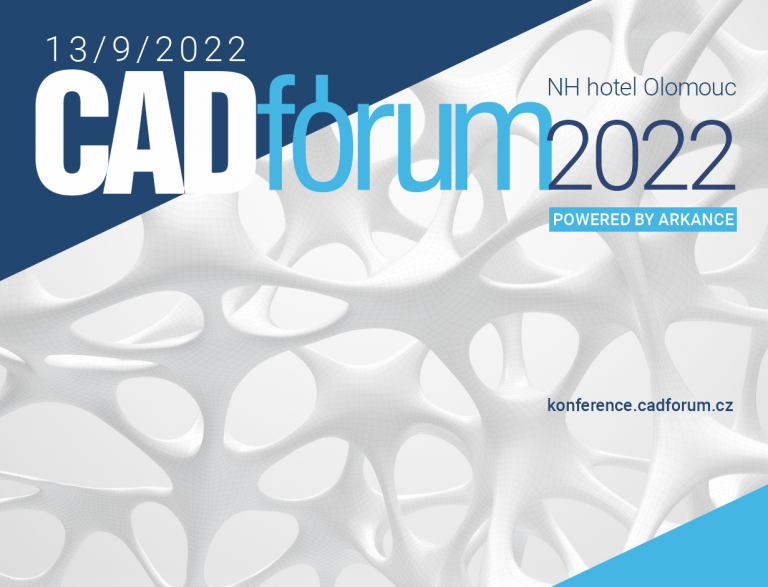 Přihlaste se na konferenci CADfórum 2022