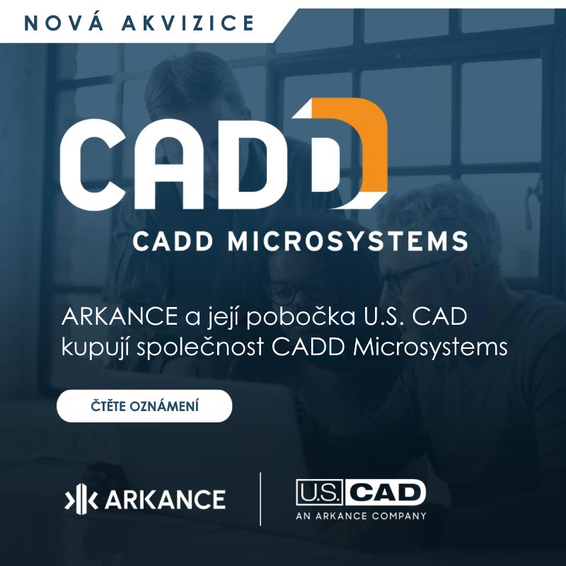 ARKANCE a její pobočka U.S. CAD kupují CADD Microsystems