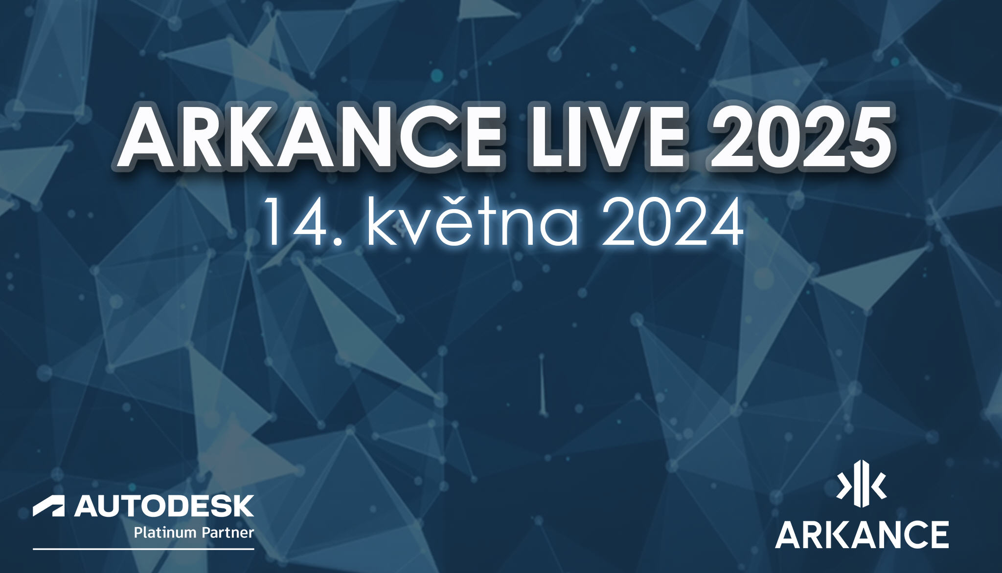 ARKANCE LIVE 2025 - 14. května 2024
